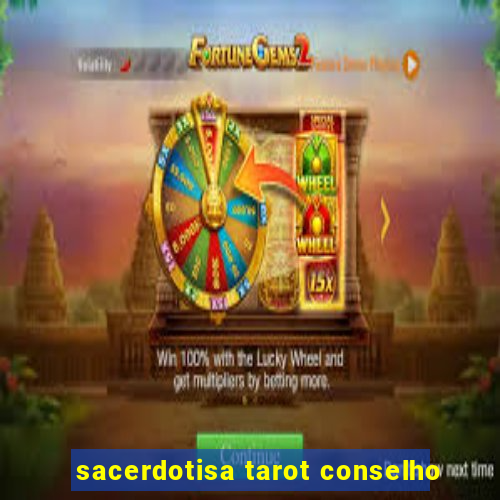 sacerdotisa tarot conselho